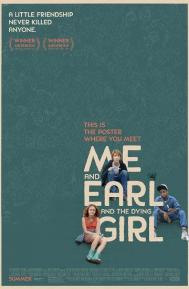 Me and Earl and the Dying Girl poster