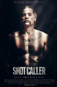 Shot Caller poster