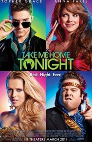 Take Me Home Tonight poster