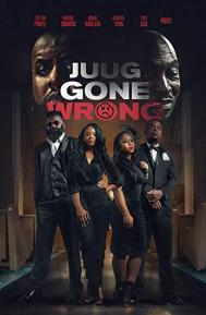 Juug Gone Wrong poster