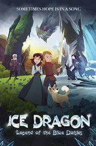 Ice Dragon: Legend of the Blue Daisies poster