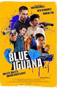 Blue Iguana poster