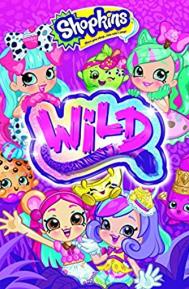 Shopkins Wild poster