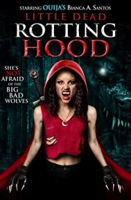 Little Dead Rotting Hood poster