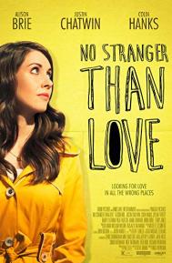 No Stranger Than Love poster