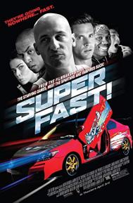 Superfast! poster