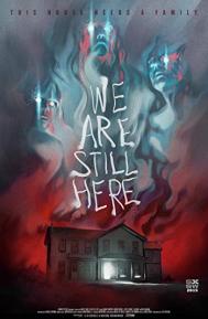 We Are Still Here poster