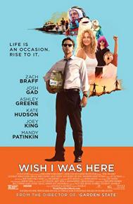 Wish I Was Here poster