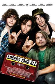 Losers Take All poster