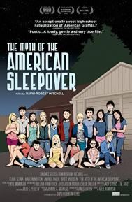 The Myth of the American Sleepover poster