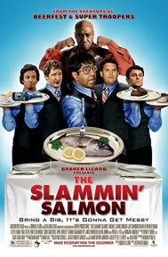 The Slammin' Salmon poster