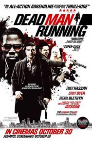 Dead Man Running poster