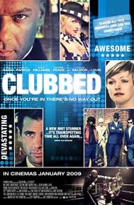 Clubbed poster