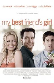 My Best Friend's Girl poster