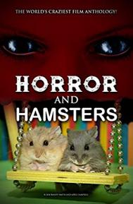 Horror and Hamsters poster