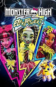 Monster High: Electrified poster