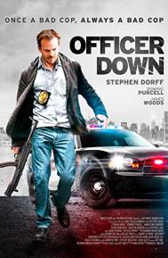 Officer Down poster