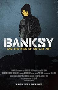 Banksy and the Rise of Outlaw Art poster