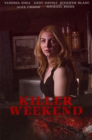 Killer Weekend poster