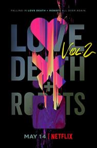 Love, Death & Robots Season 2 poster