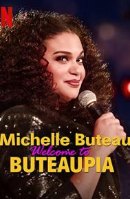 Michelle Buteau: Welcome to Buteaupia poster