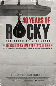 40 Years of Rocky: The Birth of a Classic poster