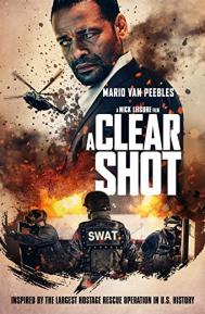 A Clear Shot poster