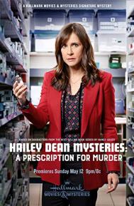 Hailey Dean Mysteries: A Prescription for Murder poster