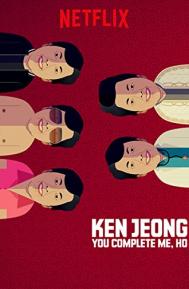 Ken Jeong: You Complete Me, Ho poster