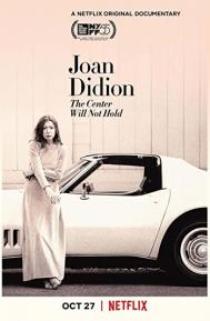 Joan Didion: The Center Will Not Hold poster