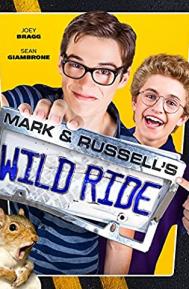 Mark & Russell's Wild Ride poster