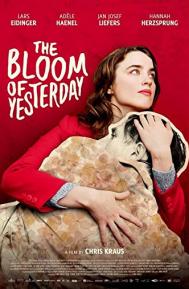 The Bloom of Yesterday poster