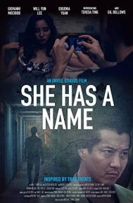 She Has a Name poster