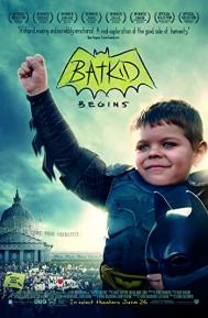 Batkid Begins: The Wish Heard Around the World poster