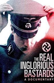 The Real Inglorious Bastards poster