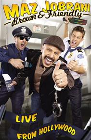 Maz Jobrani: Brown & Friendly poster