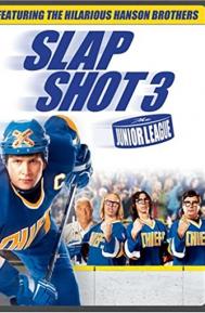 Slap Shot 3: The Junior League poster