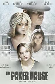 The Poker House poster