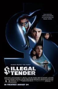 Illegal Tender poster