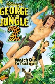 George of the Jungle 2 poster