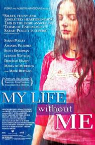 My Life Without Me poster