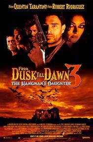 From Dusk Till Dawn 3: The Hangman's Daughter poster