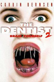 The Dentist 2 poster