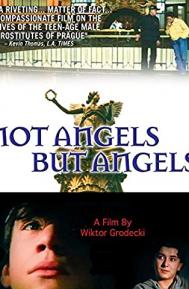 Not Angels But Angels poster