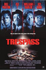 Trespass poster