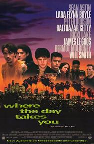 Where the Day Takes You poster