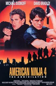 American Ninja 4: The Annihilation poster