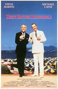 Dirty Rotten Scoundrels poster