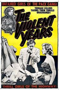 The Violent Years poster