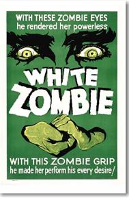 White Zombie poster